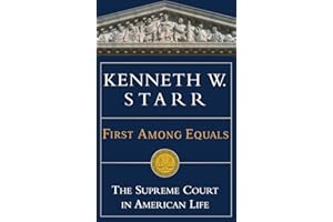 First Among Equals: The Supreme Court in American Life