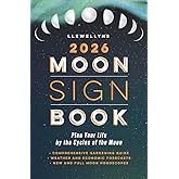 Llewellyn's 2026 Moon Sign Book: Plan Your Life by the Cycles of the Moon (Llewellyn's 2026 Calendars, Almanacs & Datebooks, 9)