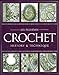 Crochet: History & Technique by 