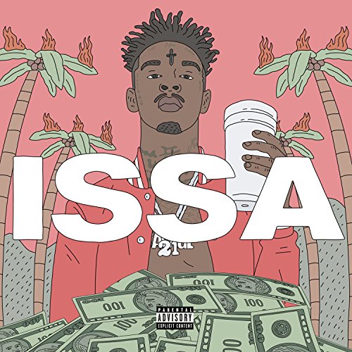 21 SAVAGE - Issa Album - Zortam Music