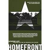Homefront: A Military City and the American Twentieth Century