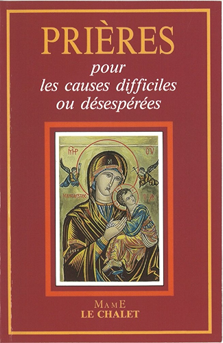 Download Prières pour les causes difficiles ou désespérées PDF
