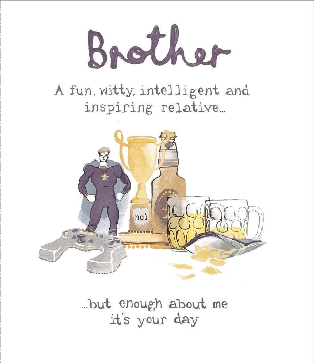 UK Greetings Brother Birthday Card (Ukg347527) - Fun, Witty, Intelligent - from The Hanson White Range