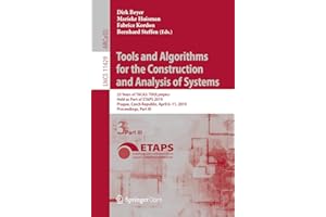 Tools and Algorithms for the Construction and Analysis of Systems: 25 Years of TACAS: TOOLympics, Held as Part of ETAPS 2019,