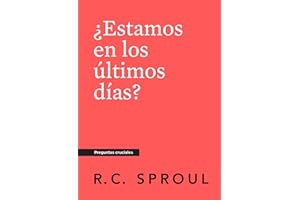 ¿Estamos en los últimos días?, Spanish Edition