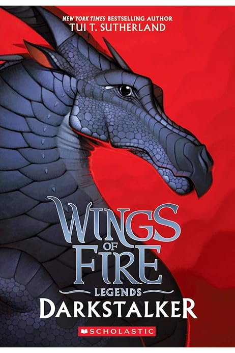 Darkstalker Wings Of Fire Legends Sutherland Tui T Amazon Com Books