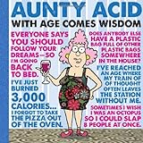 Aunty Acid With Age Comes Wisdom by Ged Backland