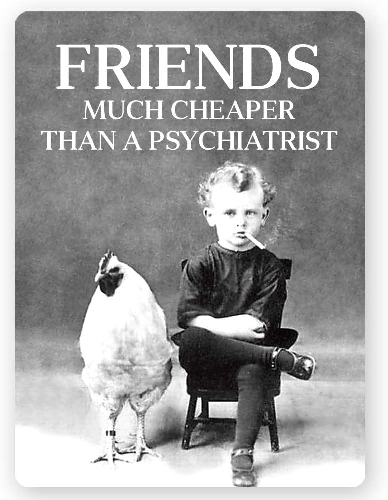 Dorothy Spring Friends Much Cheaper Than A Psychiatrist Funny Fridge Magnet Sign Size 4x3 inch