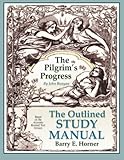 The Pilgrim's Progress Outlined Study Manual