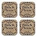 Bitch Please Use A Coaster - Housewarming Gift For Her Set of 4 Cork