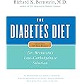 The Diabetes Diet: Dr. Bernstein's Low-Carbohydrate Solution