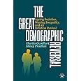 The Great Demographic Reversal: Ageing Societies, Waning Inequality, and an Inflation Revival