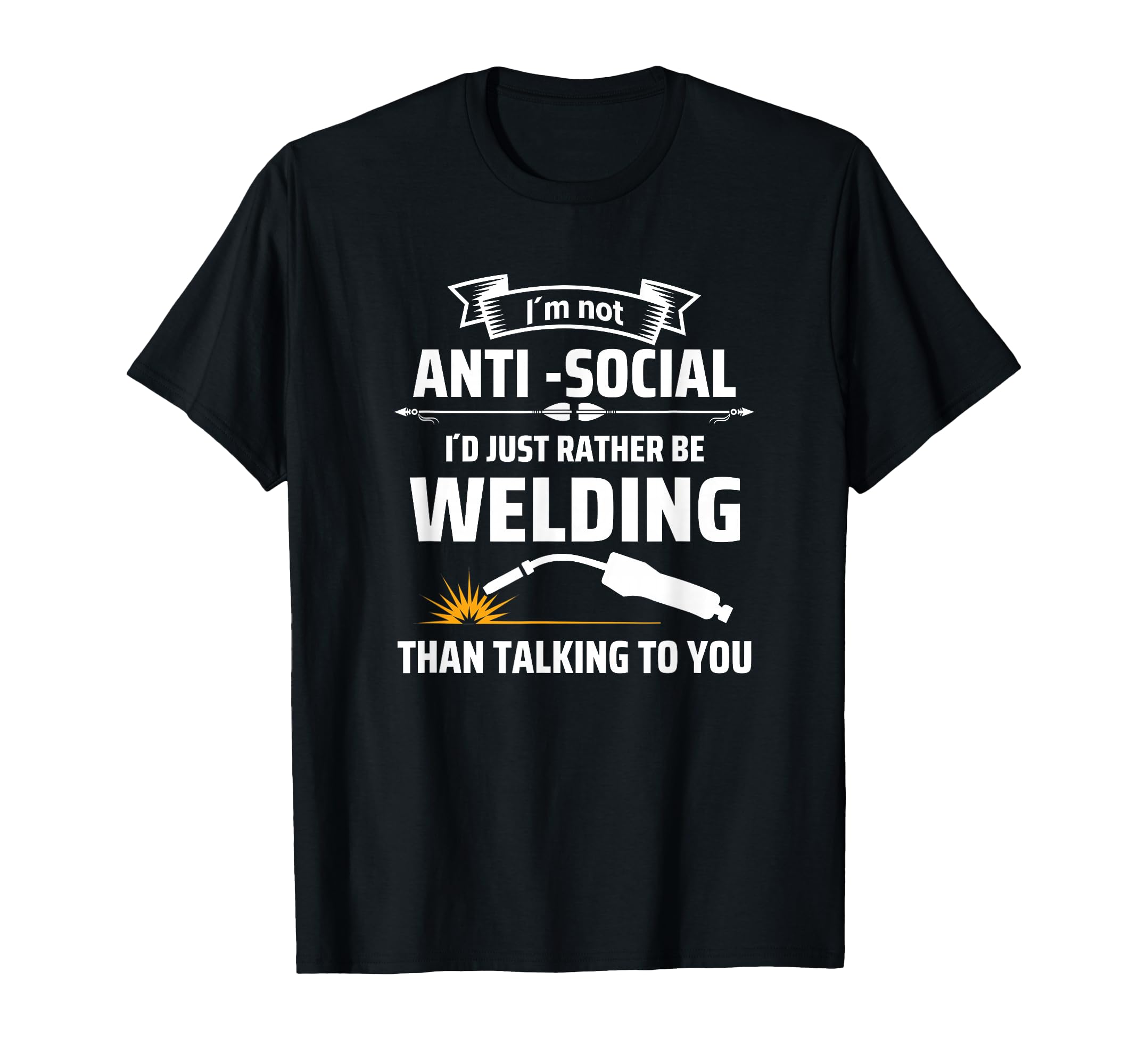 Love Welding Hate People Welder Welder Tools T-Shirt