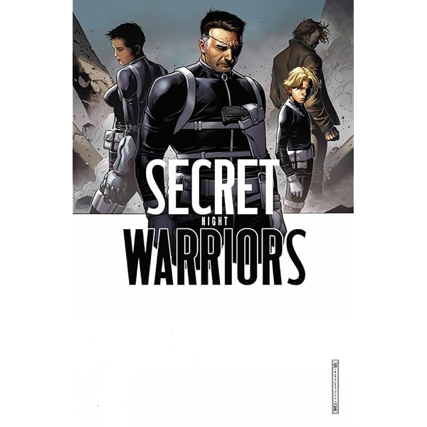SECRET WARRIORS　THE COMPLETE COLLECTION Secret Warriors: The Complete Collection (Trade Paperback