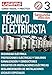 Electricidad - Técnico electricista - 2da. Edición (Spanish Edition)