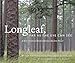 Longleaf, Far as the Eye Can See: A New Vision of North America's Richest Forest