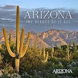 Arizona: The Beauty of It All (Arizona Highways) by 