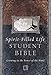 Spirit Filled Life Student Bible: Growing In The Power Of The Word, New King James Version by 