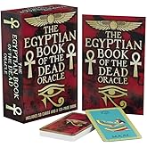 The Egyptian Book of the Dead Oracle: Includes 50 Cards and a 128-page Book (Sirius Oracle Kits)