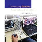 Contemporary Electronics: Fundamentals, Devices, Circuits, and Systems