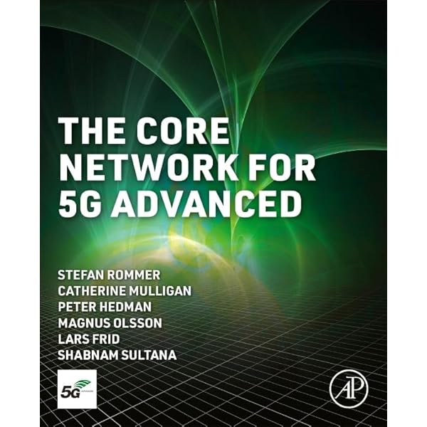 コンピュータ・IT 5G CORE NETWORKS Powering Digitalization Amazon.com: 5G Core Networks: Powering Digitalization