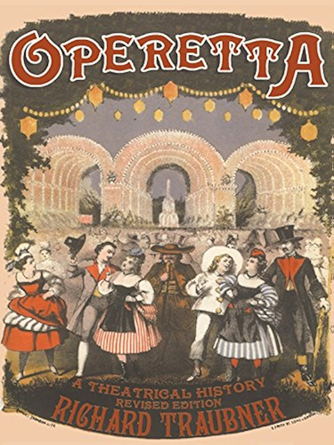 Download Operetta: A Theatrical History (Routledge Studies in Musical Genres) (English Edition) PDF