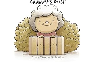 Granny's Bush