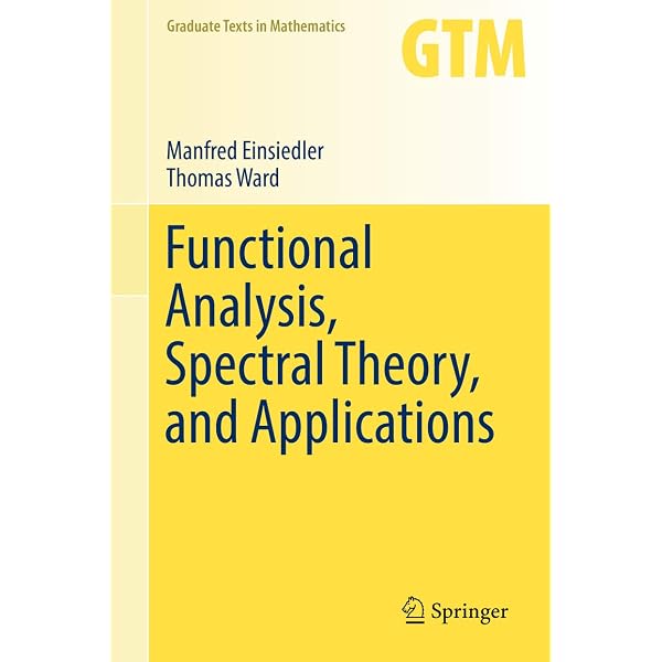 A Course in Functional Analysis (Graduate Texts in Mathematics