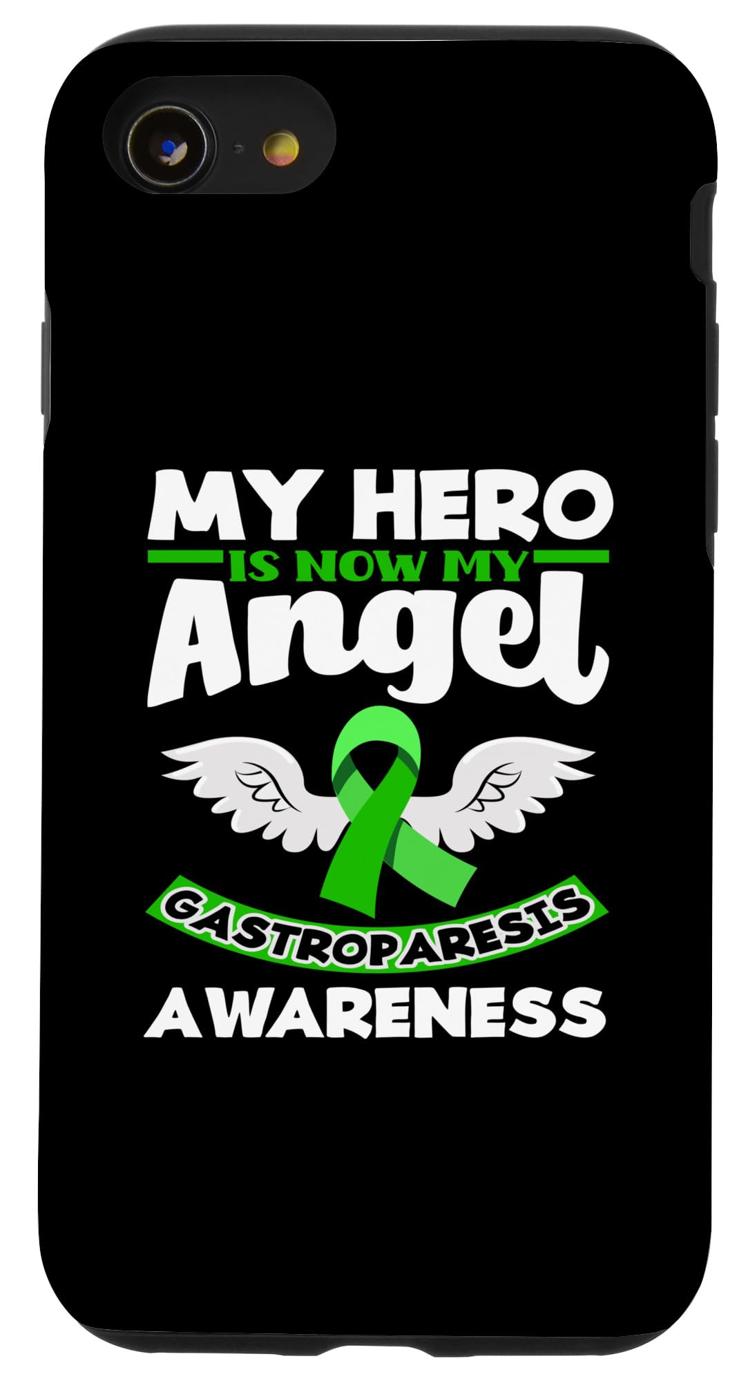 iPhone SE (2020) / 7 / 8 My Hero Is Now My Angel Gastroparesis Awareness Case