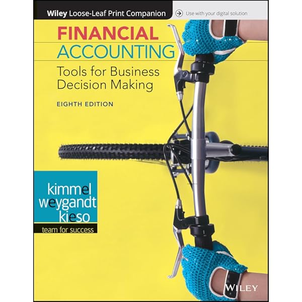 Financial Accounting: Tools for Business Decision Making, Eighth