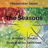 I Remember the Seasons (Volume 1)