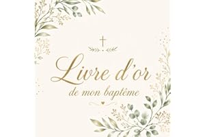 Livre d’or de mon baptême: Livre souvenir de baptême pour recueillir les mots et pensées des proches