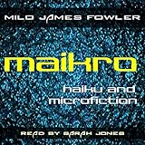 Maikro: Haiku & Microfiction by 