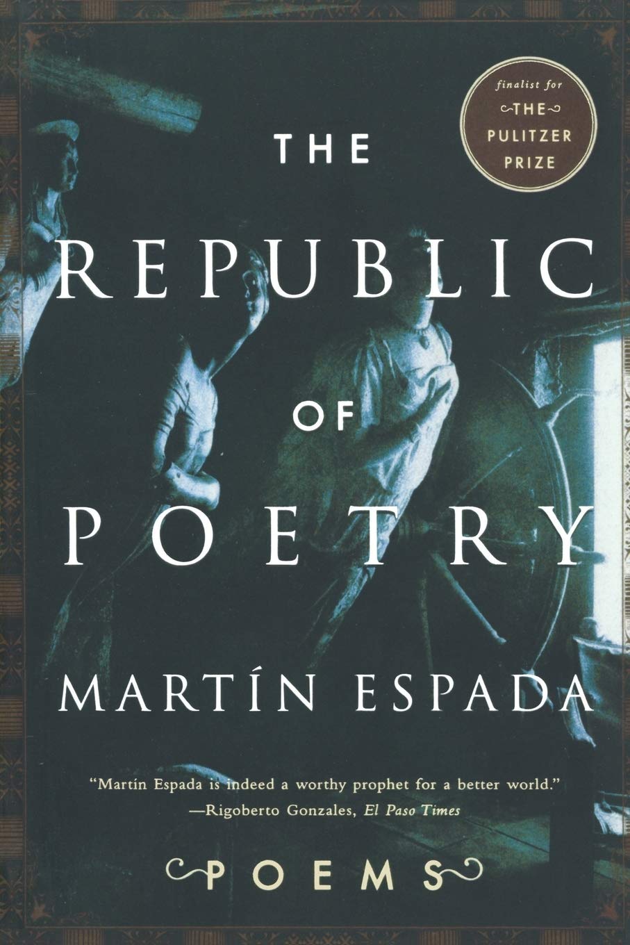 The Republic Of Poetry Poems Espada Martin Espada Martin 9780393331400 Amazon Com Books