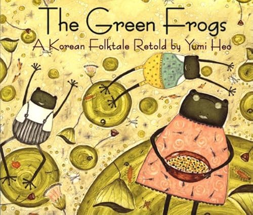 Download The Green Frogs: A Korean Folktale PDF