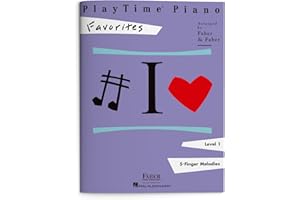 PlayTime Piano: Favorites - Level 1 | Easy Folk Songs and Children’s Classics Sheet Music for Beginners | Piano Songbook for Early Learners | Practice and Recital Pieces Faber Piano Book for Kids
