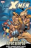 X-Men: Age of the Apocalypse, Book 1, The Complete Epic (X-Men: Age Of Apocalypse Epic)