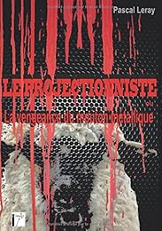 Le  projectionniste ou La vengeance du mouton métallique
