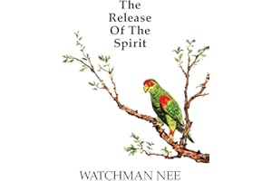 Release of the Spirit: The Breaking of the Outward Man for