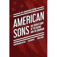 American Sons: The Untold Story of the Falcon and the Snowman (40th Anniversary Edition)