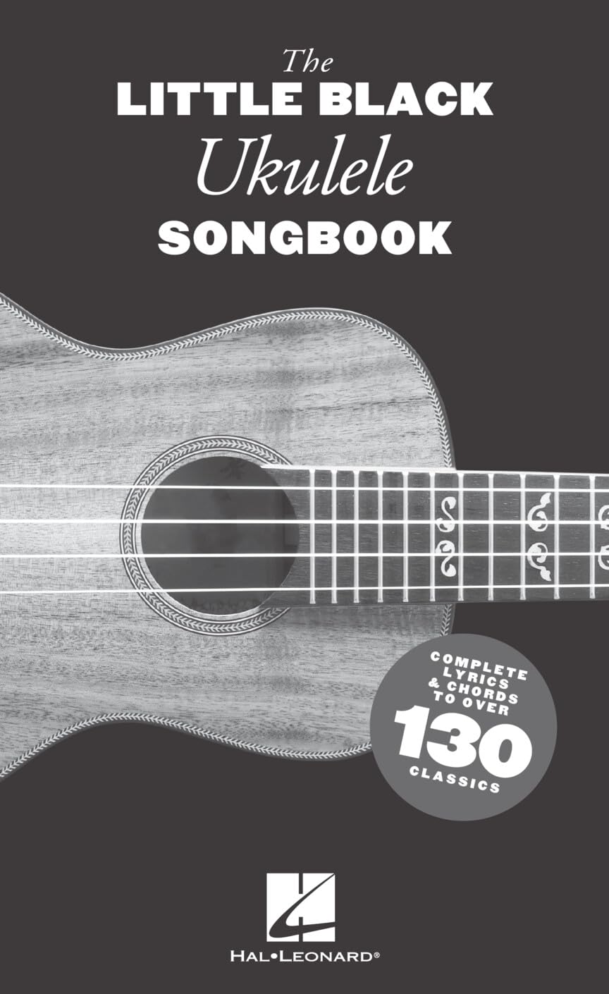 The Little Black Ukulele Songbook with Complete Lyrics and Chord Diagrams | Portable Ukulele Song Collection with Over 130 Pop Rock and Folk Classics ... Complete Lyrics & Chords to Over 130 Classics
