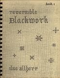 Reversible Blackwork, Book 1 by 