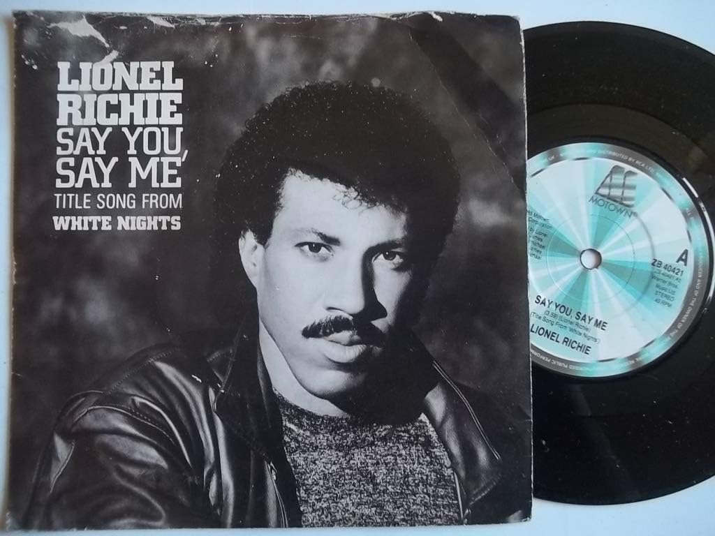 LIONEL RICHIE Say You Say Me 12"