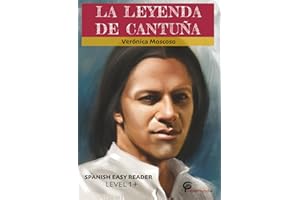 LA LEYENDA DE CANTUÑA: Spanish Easy Reader