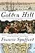 Golden Hill: A Novel of Old New York