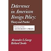 Deterrence in American Foreign Policy