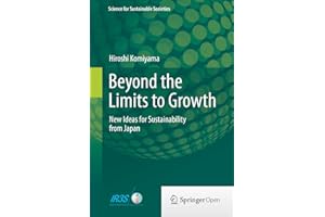 Beyond the Limits to Growth: New Ideas for Sustainability from Japan (Science for Sustainable Societies)