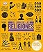 El Libro de las Religiones (Big Ideas) (Spanish Edition) by 
