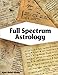 Full Spectrum Astrology by Ajani Abdul-Khaliq