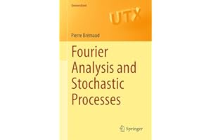 Fourier Analysis and Stochastic Processes (Universitext)